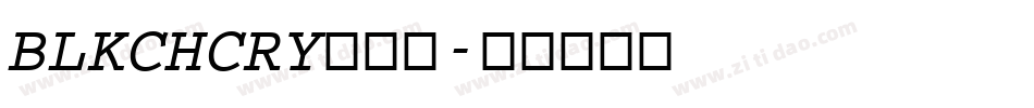 BLKCHCRY转换器字体转换