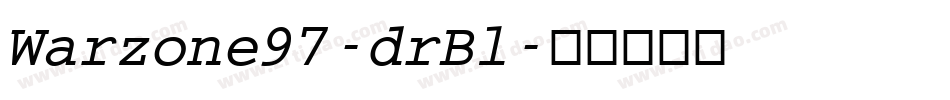 Warzone97-drBl字体转换