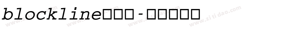 blockline生成器字体转换