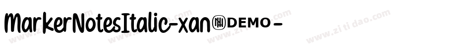 MarkerNotesItalic-xan8字体转换