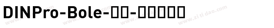 DINPro-Bole-粗体字体转换