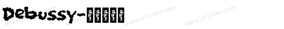 Debussy字体转换