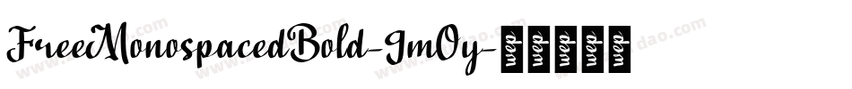 FreeMonospacedBold-9mOy字体转换