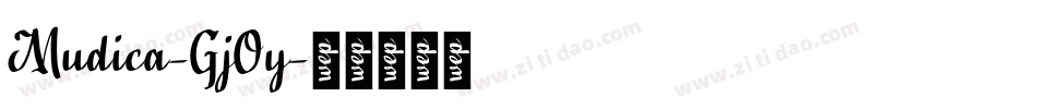 Mudica-GjOy字体转换