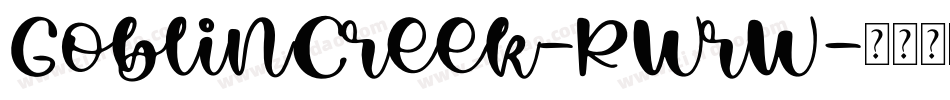 GoblinCreek-RWrW字体转换