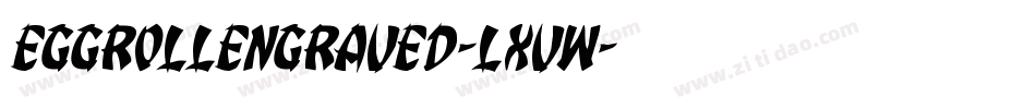 EggRollEngraved-LXVW字体转换