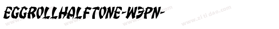 EggRollHalftone-W3pn字体转换