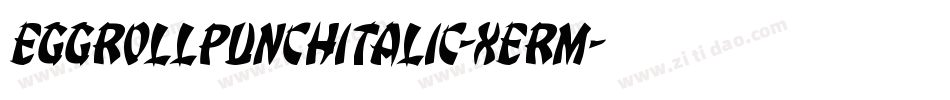 EggRollPunchItalic-xeRm字体转换