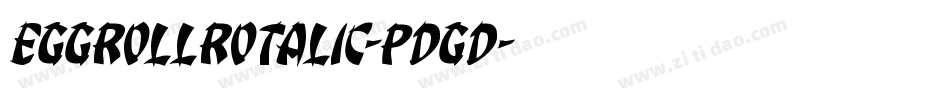 EggRollRotalic-pdgd字体转换