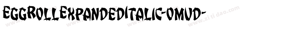 EggRollExpandedItalic-omvd字体转换