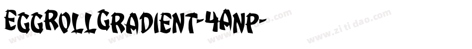 EggRollGradient-4Anp字体转换