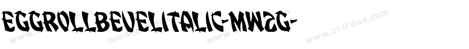 EggRollBevelItalic-mw2G字体转换
