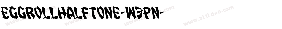 EggRollHalftone-W3pn字体转换