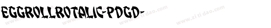 EggRollRotalic-pdgd字体转换