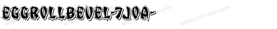 EggRollBevel-7JOA字体转换