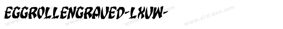EggRollEngraved-LXVW字体转换