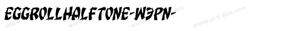 EggRollHalftone-W3pn字体转换