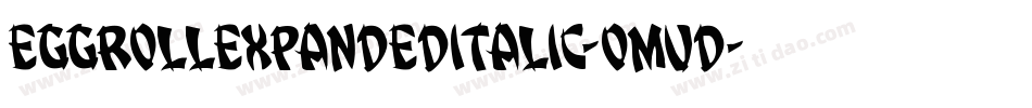 EggRollExpandedItalic-omvd字体转换