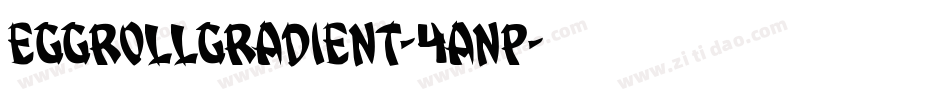 EggRollGradient-4Anp字体转换