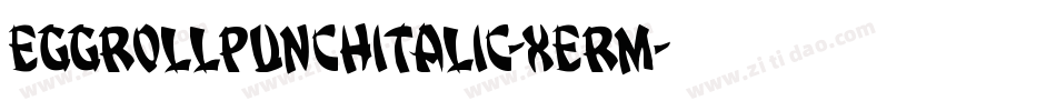 EggRollPunchItalic-xeRm字体转换
