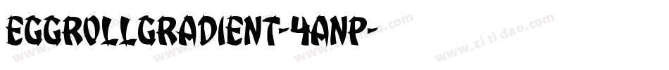 EggRollGradient-4Anp字体转换