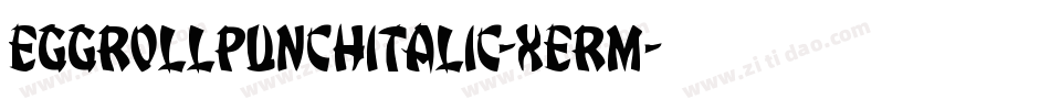 EggRollPunchItalic-xeRm字体转换
