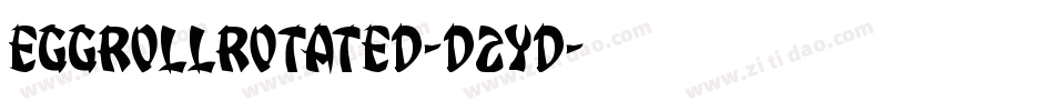 EggRollRotated-D2YD字体转换