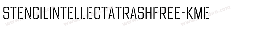 Stencilintellectatrashfree-KMe7字体转换