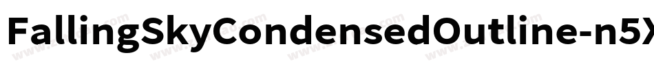 FallingSkyCondensedOutline-n5XO字体转换