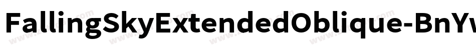 FallingSkyExtendedOblique-BnYw字体转换
