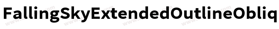 FallingSkyExtendedOutlineOblique-YBO2字体转换