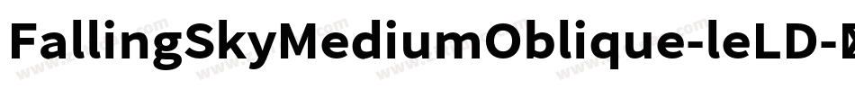 FallingSkyMediumOblique-leLD字体转换