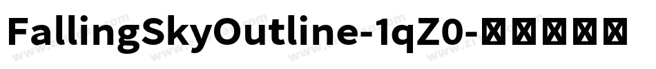 FallingSkyOutline-1qZ0字体转换