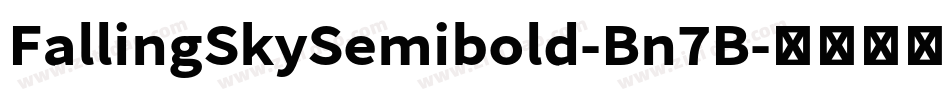 FallingSkySemibold-Bn7B字体转换