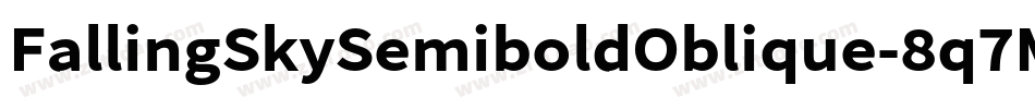 FallingSkySemiboldOblique-8q7M字体转换