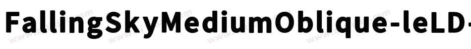 FallingSkyMediumOblique-leLD字体转换