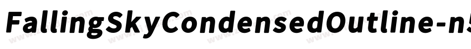 FallingSkyCondensedOutline-n5XO字体转换