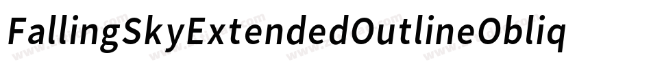 FallingSkyExtendedOutlineOblique-YBO2字体转换