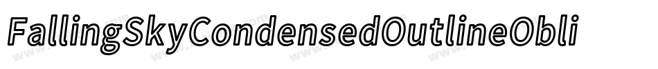 FallingSkyCondensedOutlineOblique-1qZv字体转换