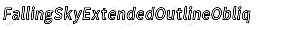 FallingSkyExtendedOutlineOblique-YBO2字体转换