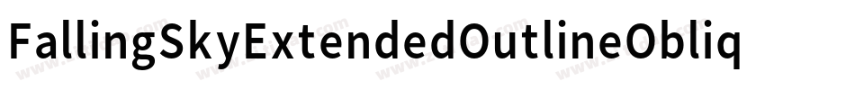 FallingSkyExtendedOutlineOblique-YBO2字体转换
