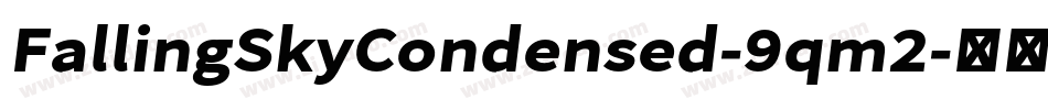 FallingSkyCondensed-9qm2字体转换