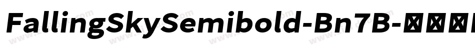 FallingSkySemibold-Bn7B字体转换