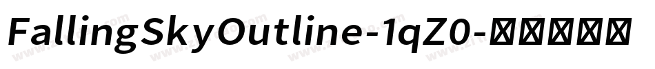 FallingSkyOutline-1qZ0字体转换