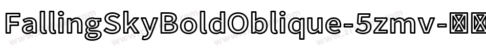 FallingSkyBoldOblique-5zmv字体转换