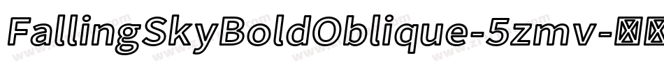 FallingSkyBoldOblique-5zmv字体转换