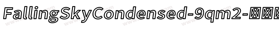 FallingSkyCondensed-9qm2字体转换