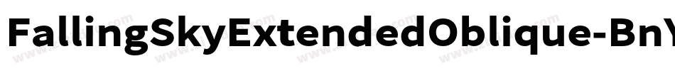 FallingSkyExtendedOblique-BnYw字体转换