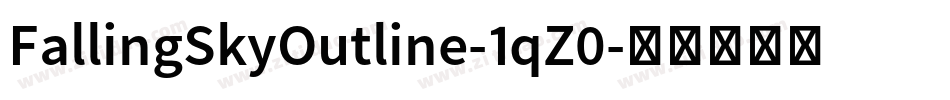 FallingSkyOutline-1qZ0字体转换