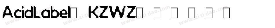 AcidLabel-KZWZ字体转换
